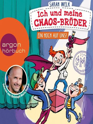 cover image of Ein Hoch auf uns!--Ich und meine Chaos-Brüder, Band 5 (Ungekürzte Lesung)